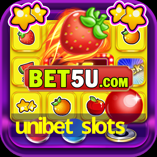 unibet slots